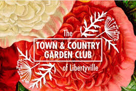 Town & Country Garden Club - Libertyville, IL
